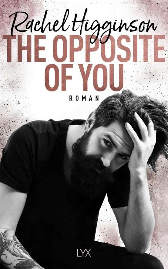 Cover for Higginson · The Opposite of You (Bok)