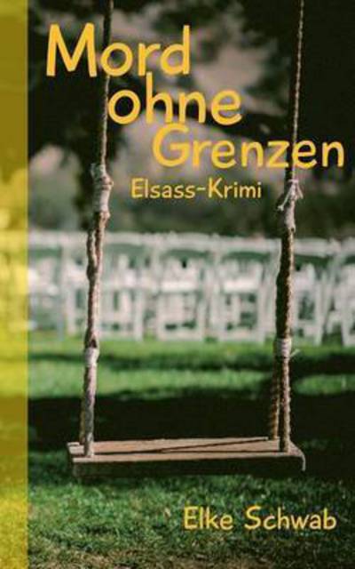 Cover for Schwab · Mord ohne Grenzen (Book) (2016)