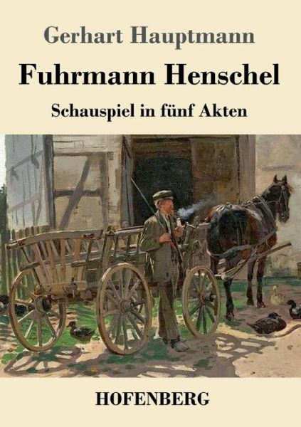 Cover for Hauptmann · Fuhrmann Henschel (Buch) (2020)