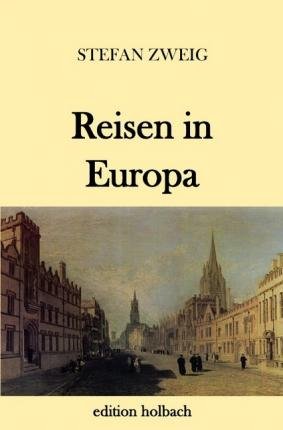 Cover for Zweig · Reisen in Europa (Book)