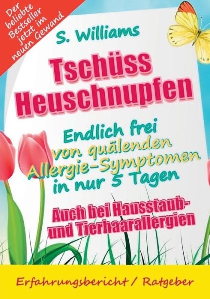 Cover for Williams · Tschüss Heuschnupfen - Endlich (Bog) (2019)