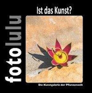 Cover for Fotolulu · Ist das Kunst? (Book)