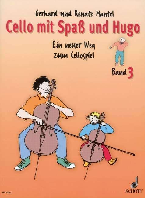 Cover for Mantel · Cello m.Spaß &amp; Hugo.3.ED8404 (Book)