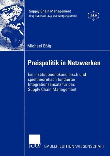 Cover for Michael Essig · Preispolitik in Netzwerken - Supply Chain Management (Paperback Book) [2004 edition] (2004)