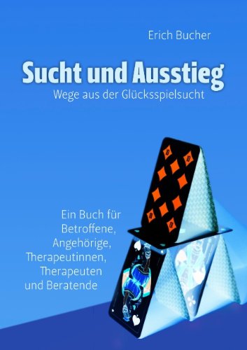 Cover for Bucher · Sucht und Ausstieg (Book) [German edition] (2011)