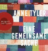 Cover for Anne Tyler · Eine gemeinsame Sache (Hörbok (CD)) (2022)