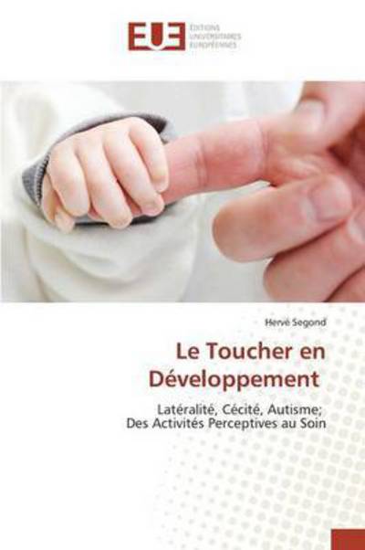 Cover for Segond Herve · Le Toucher en Developpement (Paperback Book) (2018)