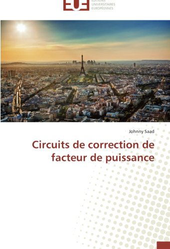 Cover for Johnny Saad · Circuits De Correction De Facteur De Puissance (Paperback Book) [French edition] (2018)