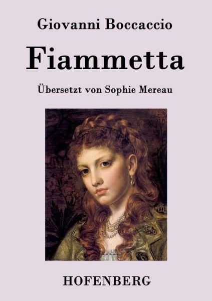Cover for Giovanni Boccaccio · Fiammetta (Paperback Bog) (2015)