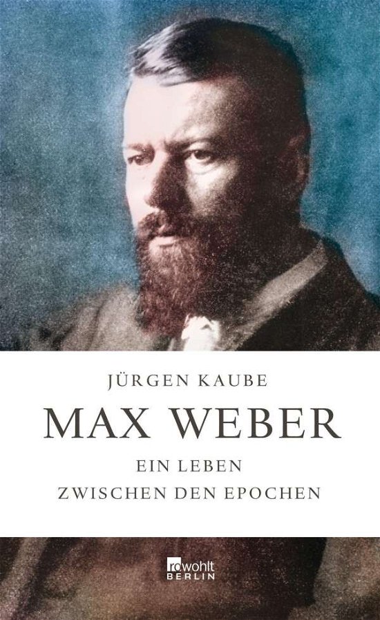 Cover for Kaube · Max Weber (Buch)