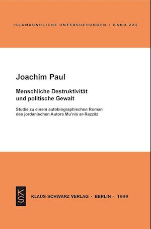 Cover for Joachim Paul · Menschliche Destruktivität und politische Gewalt (Book) (2000)