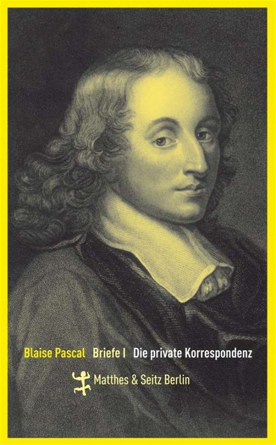 Cover for Pascal · Briefe.1 Die private Korresponde (Bog)