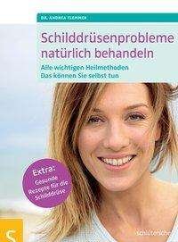 Cover for Flemmer · Schilddrüsenprobleme natürlich (Bog)