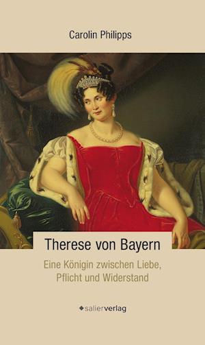 Cover for Carolin Philipps · Therese von Bayern (Book) (2024)