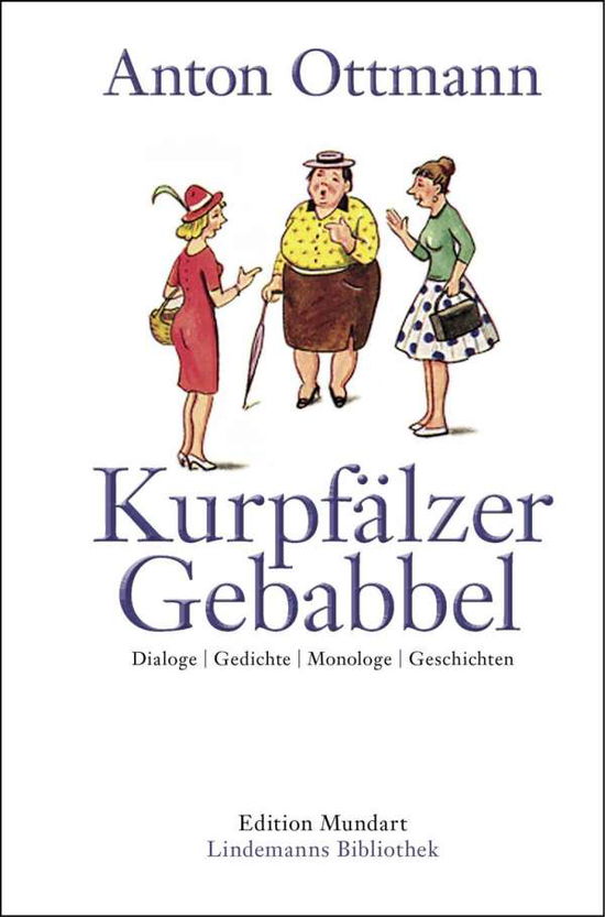 Cover for Ottmann · Kurpfälzer Gebabbel (Book)