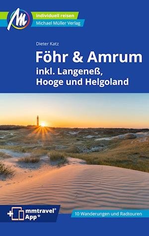 Cover for Katz Dieter · Föhr &amp; Amrum Reiseführer Michael Müller Verlag (Bok) (2024)