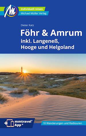 Cover for Katz Dieter · Föhr &amp; Amrum Reiseführer Michael Müller Verlag (Bok) (2024)