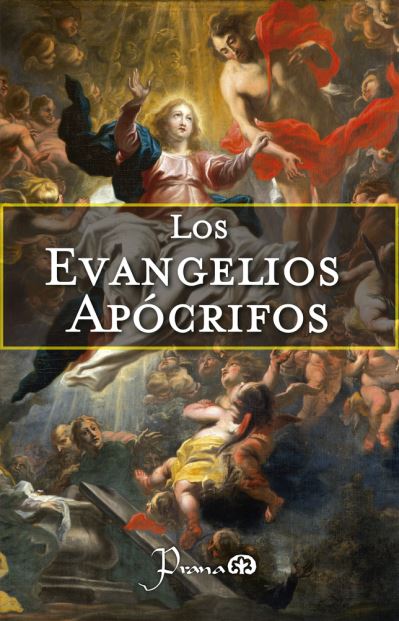 Cover for Anónimo · Evangelios Apocrifos, Los / 2 Ed. (Taschenbuch) (2019)