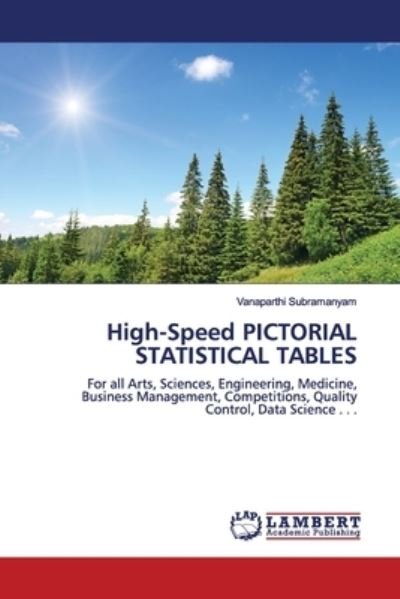 High-Speed PICTORIAL STATIS - Subramanyam - Books -  - 9786139448753 - February 18, 2019