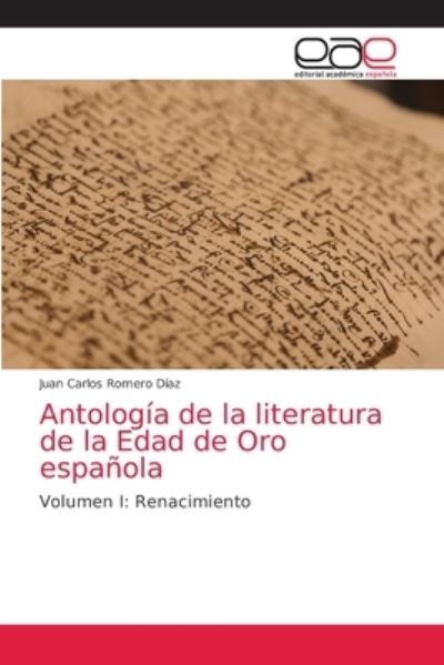 Cover for Juan Carlos Romero Díaz · Antologia de la literatura de la Edad de Oro espanola (Paperback Book) (2021)