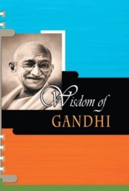 Cover for Prashant Gupta · Wisdom of Gandhi (Inbunden Bok) (2020)