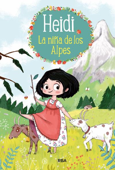 Cover for Johanna Spyri · La ni?a de los Alpes (Innbunden bok) (2022)