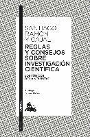 Reglas Y Consejos Sobre Investigacion Cientifica - Santiago Ramon Y Cajal - Books -  - 9788467037753 - 