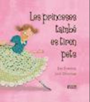 Cover for Ilan Brenman · Les princeses també es tiren pets (Paperback Book) (2015)