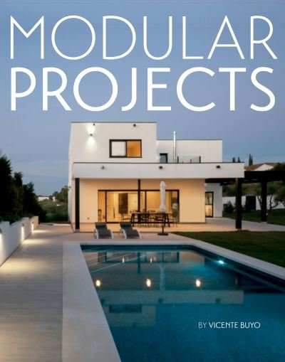 Vicente Buyo · Modular Homes (Innbunden bok) (2022)