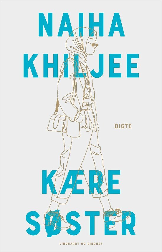 Cover for Naiha Khiljee · Kære søster (Heftet bok) [1. utgave] (2020)
