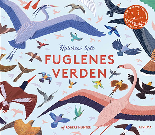 Cover for Naturens lyde - Fuglenes verden (bog med lyd) (Indbundet Bog) [1. udgave] (2023)