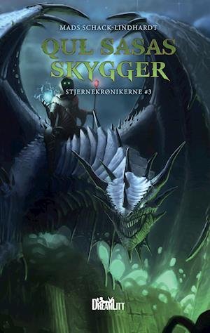 Cover for Mads Schack-Lindhardt · Stjernekrønikerne: Qul Sasas Skygger -  Stjernekrønikerne 3 (Hardcover Book) [1º edição] (2019)