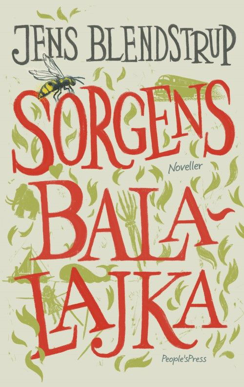 Cover for Jens Blendstrup · Sorgens Balalajka (Sewn Spine Book) [1st edition] (2021)
