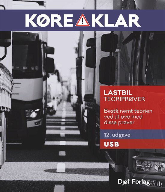 Cover for Svend Huvendick og Henrik Tørring · Køreklar: Køreklar Teoriprøver Lastbil USB (USB-Stick) [12. Ausgabe] (2023)