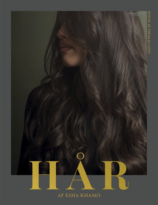 Cover for Esha Khamo · Hår (Gebundesens Buch) [1. Ausgabe] (2023)