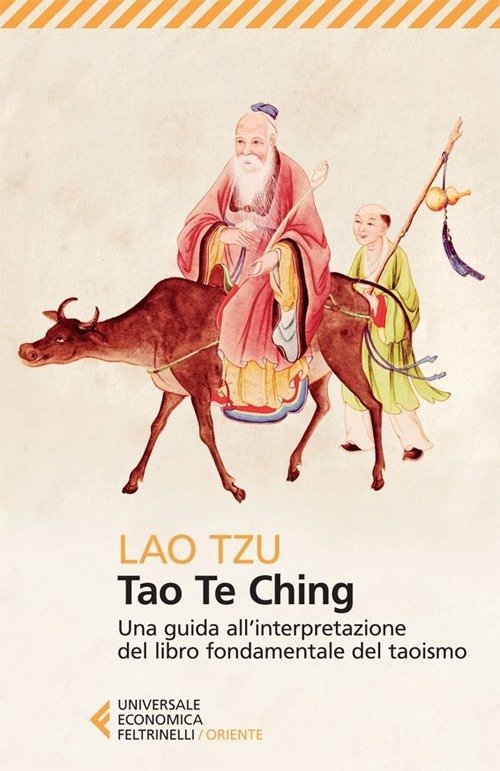 Cover for Tzu Lao · Tao Te Ching. Una Guida All'interpretazione Del Libro Fondamentale Del Taoismo (Buch)