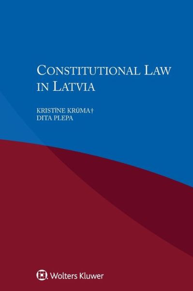 Cover for Kristine Kruma · Constitutional Law in Latvia (Paperback Book) (2016)