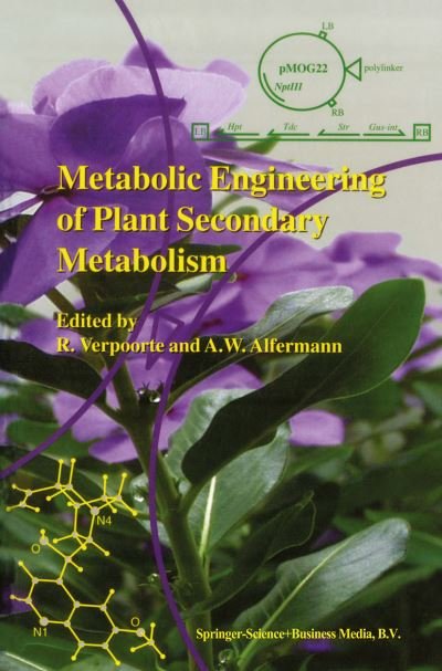 Cover for R Verpoorte · Metabolic Engineering of Plant Secondary Metabolism (Paperback Book) [1st Ed. Softcover of Orig. Ed. 2000 edition] (2010)