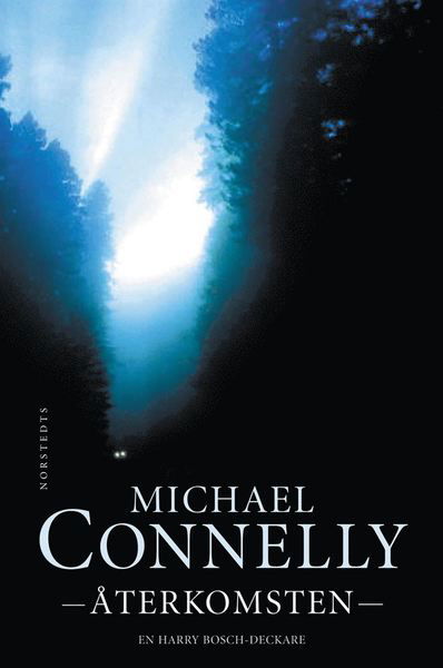 Cover for Michael Connelly · Harry Bosch: Återkomsten (ePUB) (2013)