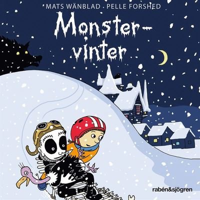 Cover for Mats Wänblad · Familjen Monstersson: Monstervinter (Audiobook (MP3)) (2020)