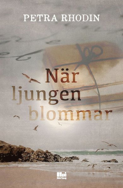 Cover for Petra Rhodin · När ljungen blommar (ePUB) (2019)