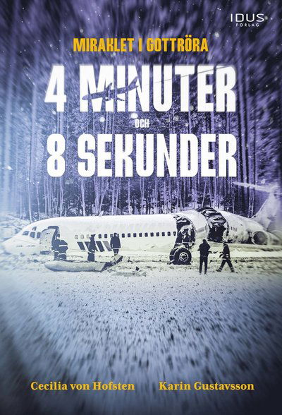 Cover for Cecilia Von Hofsten · 4 minuter och 8 sekunder : Miraklet i Gottröra (Book) (2022)