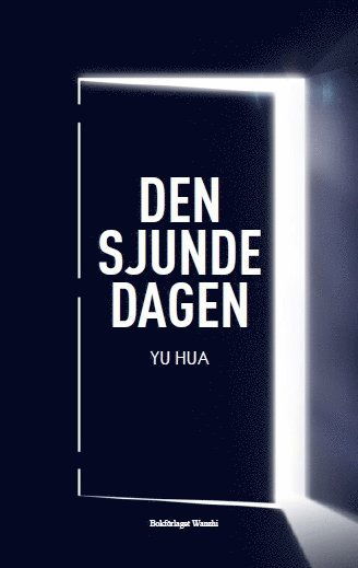 Cover for Natalie Baker · Den sjunde dagen (Gebundesens Buch) (2017)