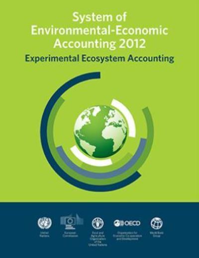 Cover for United Nations: Department of Economic and Social Affairs · System of environmental-economic accounting 2012: experimental ecosystem accounting (Paperback Book) (2015)