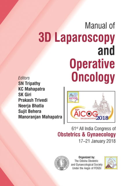 Cover for S.N. Tripathy · Manual of 3D Laparoscopy and Operative Oncology (Taschenbuch) (2018)