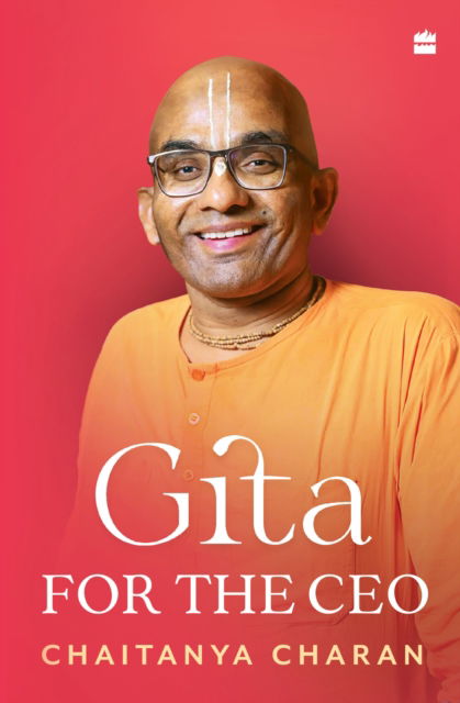 Cover for Chaitanya Charan · Gita for the CEO (Hardcover bog) (2024)