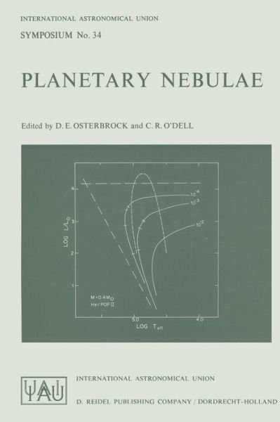 D E Osterbrock · Planetary Nebulae - International Astronomical Union Symposia (Paperback Book) [Softcover reprint of the original 1st ed. 1968 edition] (2011)