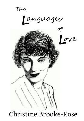 Cover for Christine Brooke-Rose · The Languages of Love (Pocketbok) (2014)