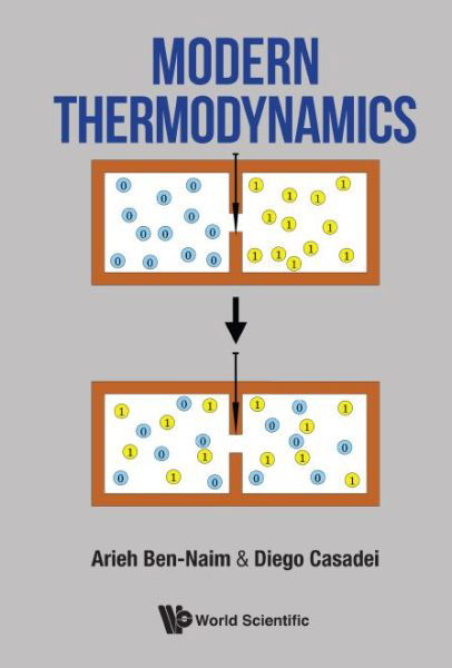 Cover for Ben-naim, Arieh (The Hebrew Univ Of Jerusalem, Israel) · Modern Thermodynamics (Gebundenes Buch) (2016)