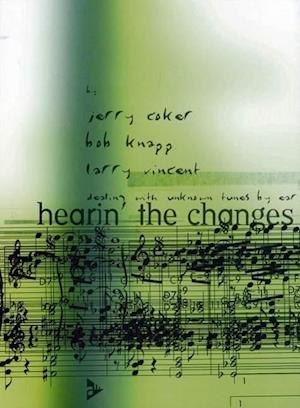 Cover for Larry Vincent · Hearin' The Changes (Pocketbok) (2012)